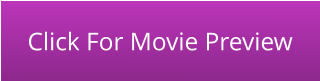 Click For Movie Preview