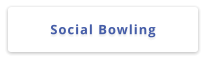 Social Bowling