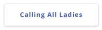 Calling All Ladies