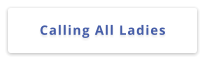 Calling All Ladies