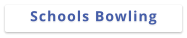 Schools Bowling