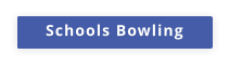 Schools Bowling