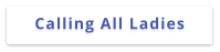 Calling All Ladies