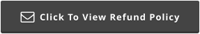 Click To View Refund Policy 