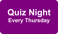 Quiz Night Every Thursday