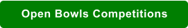 Open Bowls Competitions