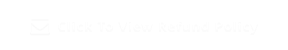 Click To View Refund Policy 