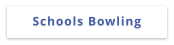 Schools Bowling