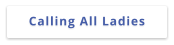 Calling All Ladies