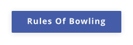 Rules Of Bowling