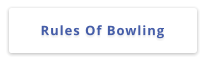 Rules Of Bowling