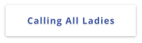 Calling All Ladies