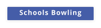 Schools Bowling