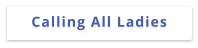 Calling All Ladies
