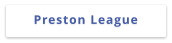 Preston League