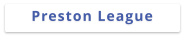 Preston League