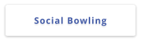 Social Bowling