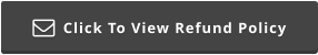 Click To View Refund Policy 