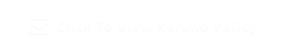 Click To View Refund Policy 