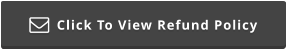 Click To View Refund Policy 