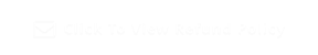 Click To View Refund Policy 