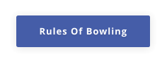 Rules Of Bowling