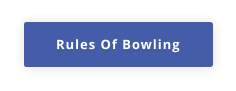 Rules Of Bowling